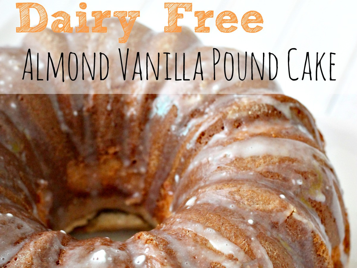 Dairy Free Pound Cake
 Dairy Free Almond Vanilla Pound Cake Simply Today Life