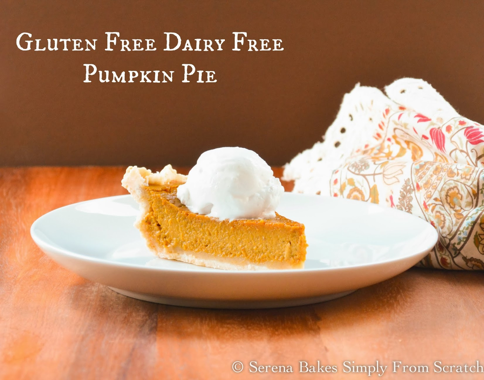 Dairy Free Pumpkin Pie
 Gluten Free Dairy Free Pumpkin Pie With Coconut Whip Cream