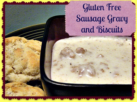 Dairy Free Sausage Gravy
 Gluten Free Sausage Gravy and Biscuits Recipe All the