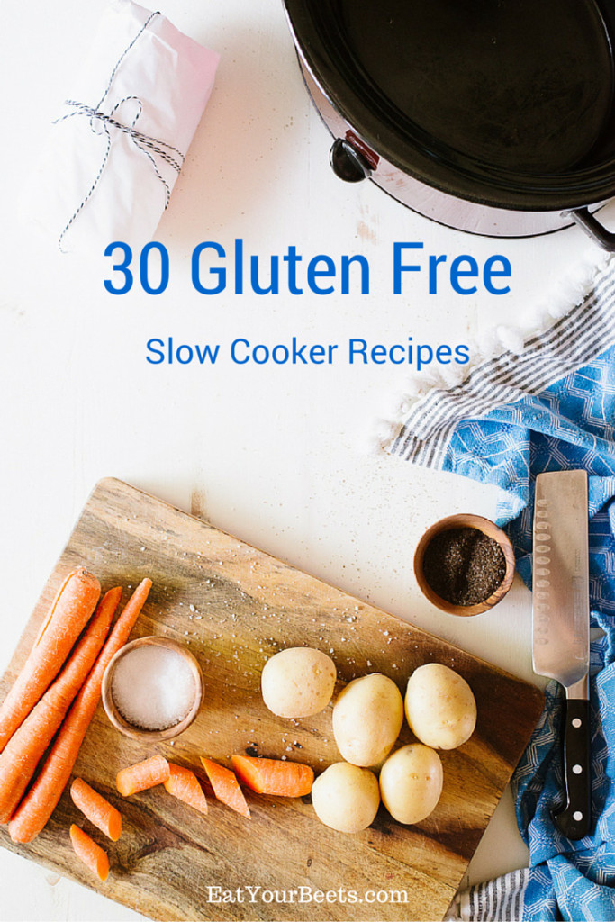 Dairy Free Slow Cooker Recipes
 30 Gluten Free Slow Cooker Recipes Eat Your Beets