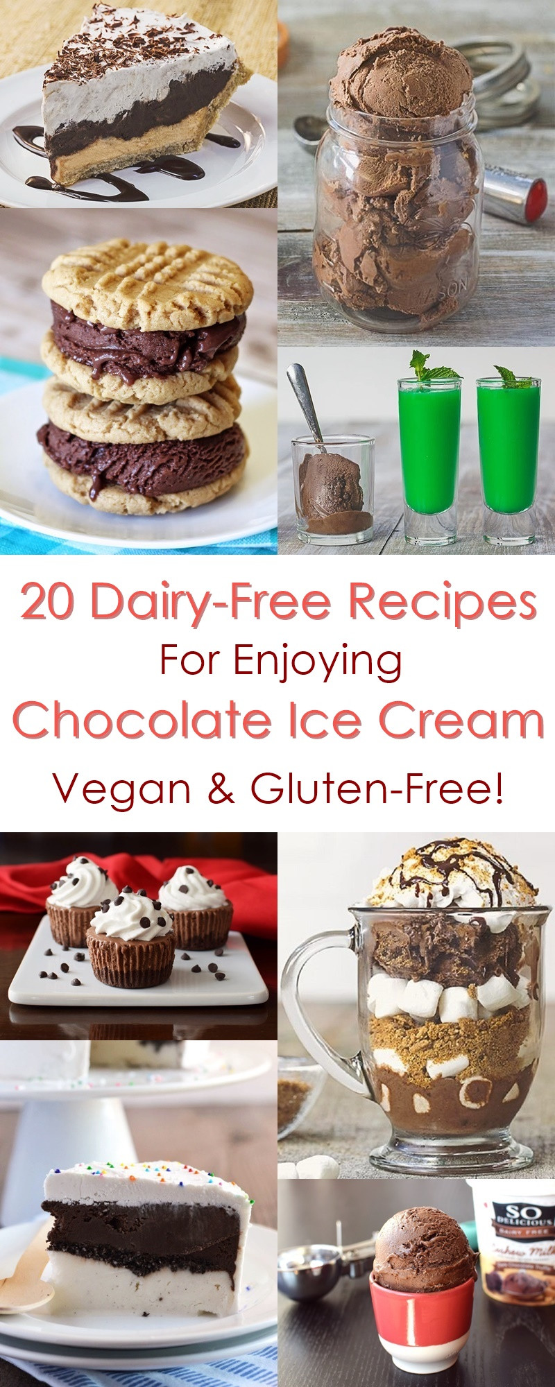 Dairy Free Soy Free Recipes
 20 Sweet Dairy Free Recipes Using Chocolate Ice Cream