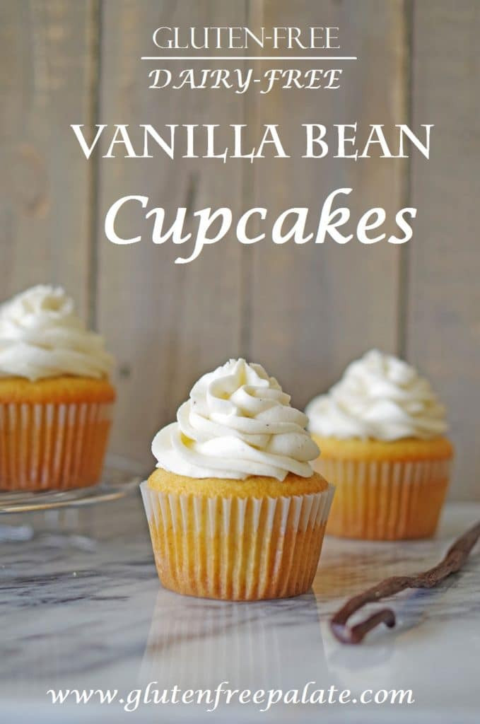 Dairy Free Vanilla Cupcakes
 Gluten Free Vanilla Bean Cupcakes