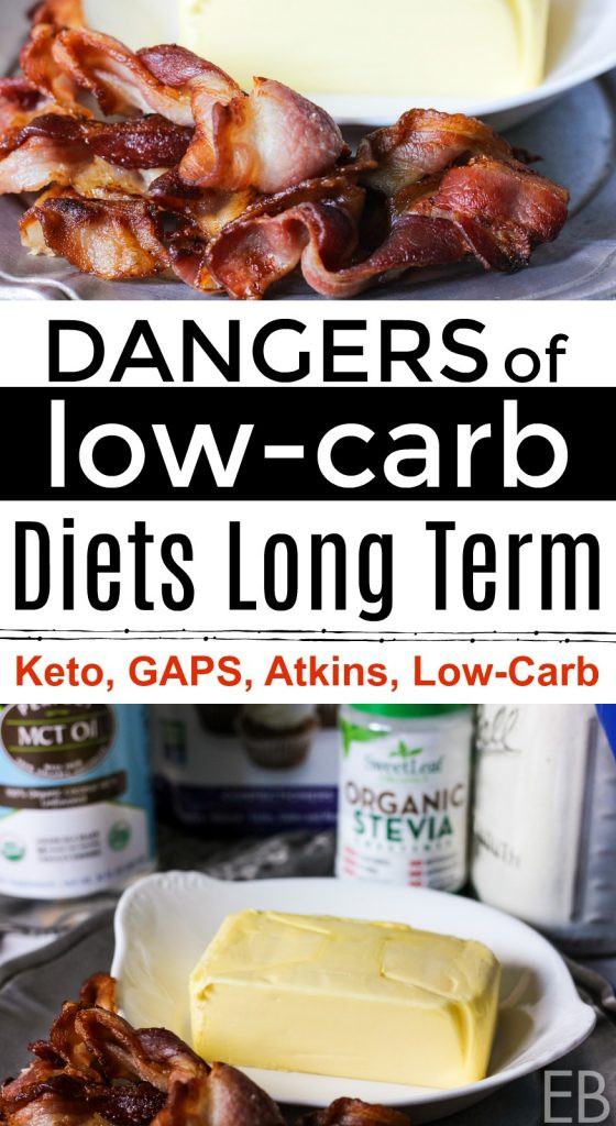 Danger Of Keto Diet
 Dangers of Low Carb Diets Long term Keto GAPS Atkins