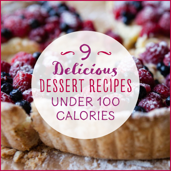 Delicious Low Calorie Desserts
 9 Delicious and Low Calorie Desserts Get Healthy U