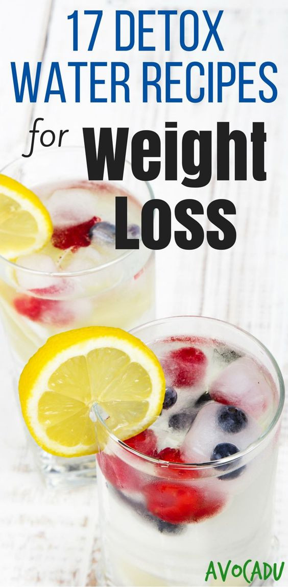 Detox Water For Weight Loss Recipes
 Recipes for weight loss Clean eating and Cleanses on