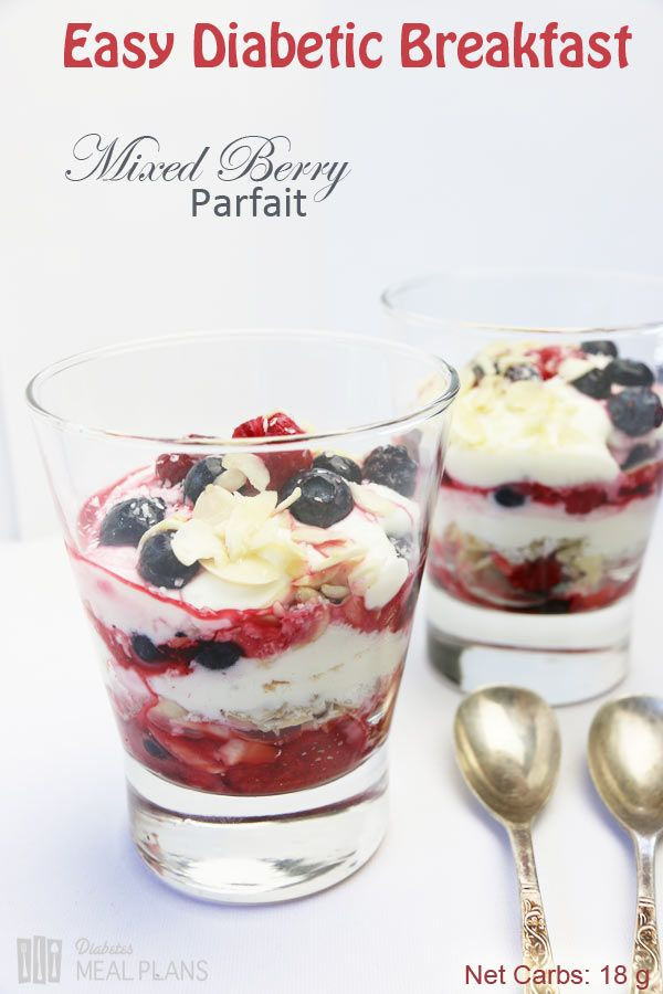 Diabetic Breakfast Recipes Easy
 Diabetic breakfast Mixed berries and Parfait on Pinterest