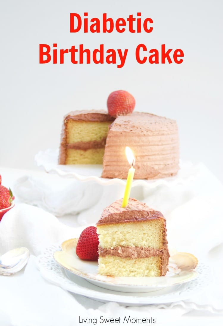 Diabetic Choc Cake Recipe
 Delicious Diabetic Birthday Cake Recipe Living Sweet Moments