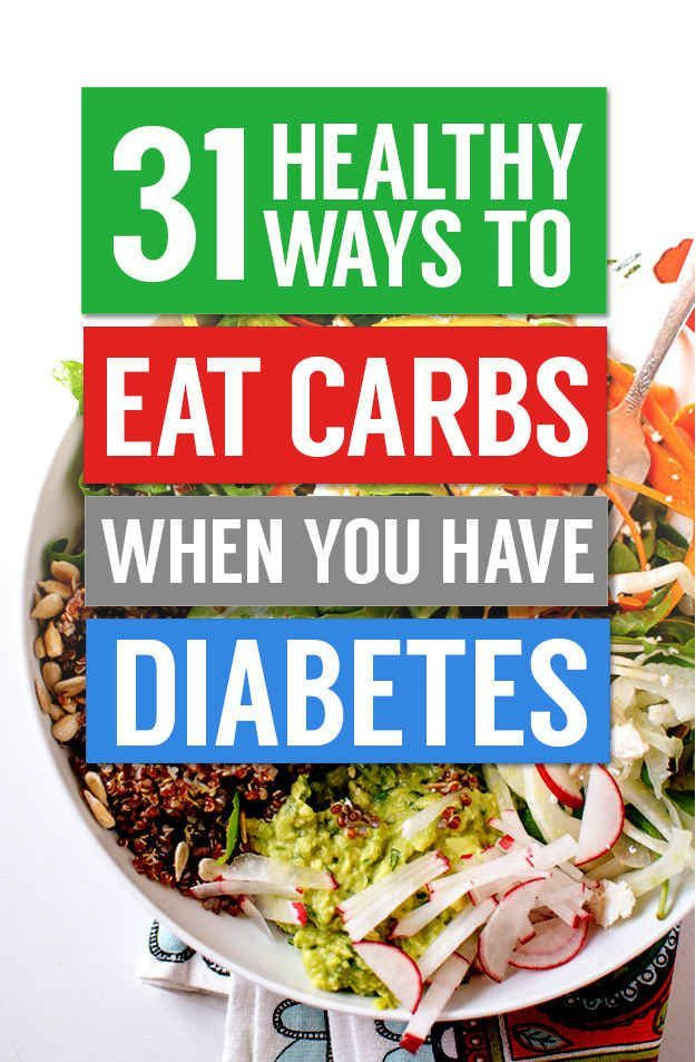 Diabetic Diet Recipes
 31 Healthy Ways People With Diabetes Can Enjoy Carbs