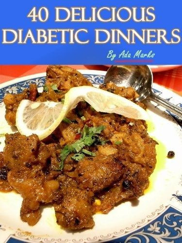Diabetic Dinners Ideas
 1000 images about Diabetic guide on Pinterest