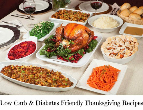 Diabetic Friendly Thanksgiving Recipes
 Low Carb & Diabetes Friendly Thanksgiving Recipes