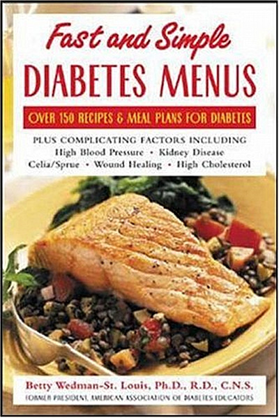 Diabetic Menus And Recipes
 Fast and Simple Diabetes Menus Over 125 Recipes and Meal