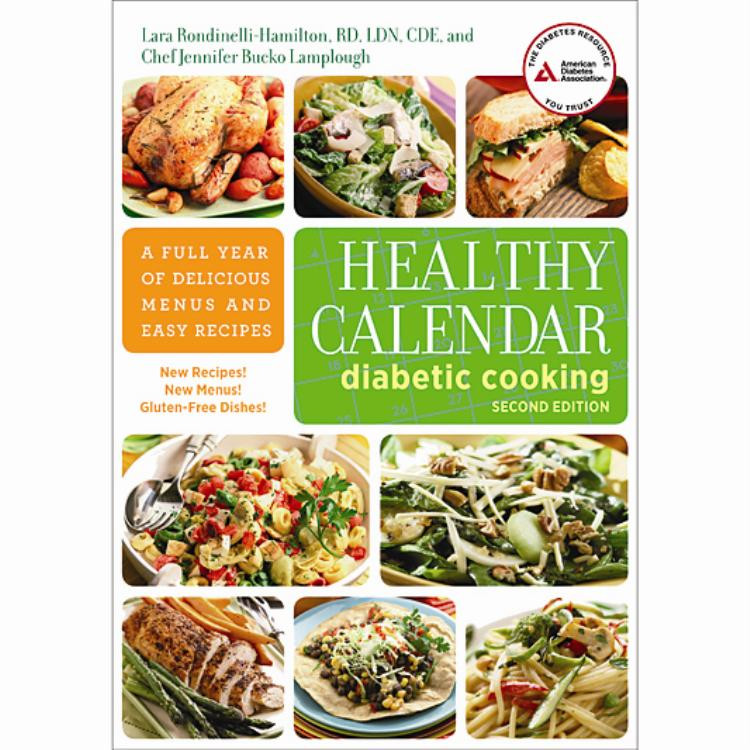 Diabetic Menus Recipes
 Healthy Calendar Diabetic Cooking 2nd Edition
