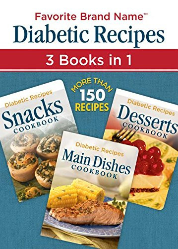 Diabetic Recipes Books
 Diabetic Recipes 3 Books in 1 Snacks Main Dishes and