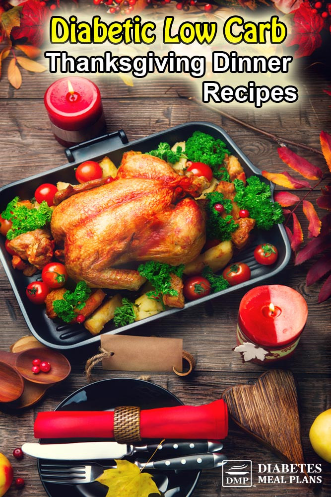 Dinner Recipes For Diabetics
 Type 2 Diabetic Thanksgiving Recipes