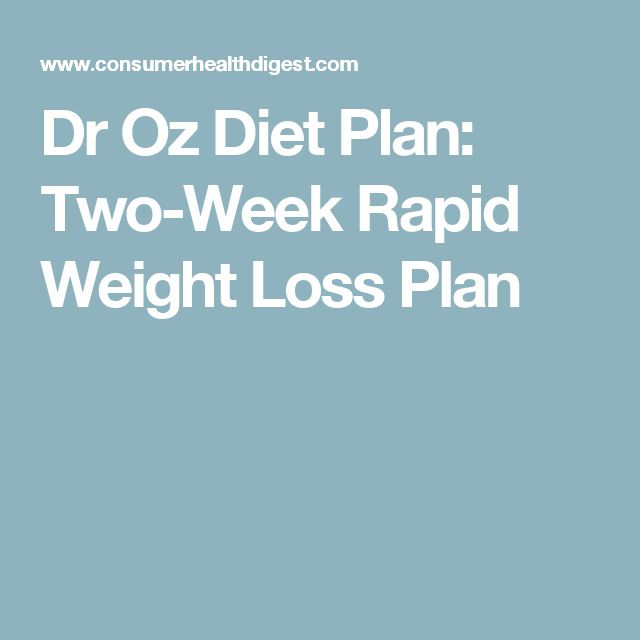 Dr Oz 2 Week Rapid Weight Loss Plan Recipes
 Dr Oz Diet Plan Two Week Rapid Weight Loss Plan