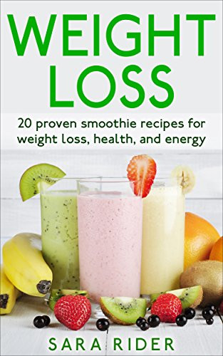 Drinking Smoothies Everyday For Weight Loss
 Weight Loss 20 Proven Smoothie Recipes For Weight Loss