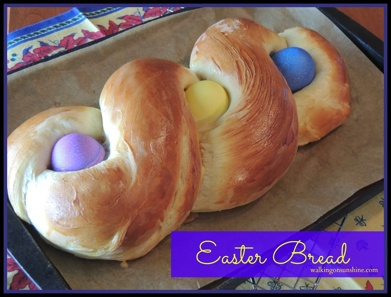 Easter Bread Recipe
 Recipe Easter Bread a Family Tradition Walking on Sunshine