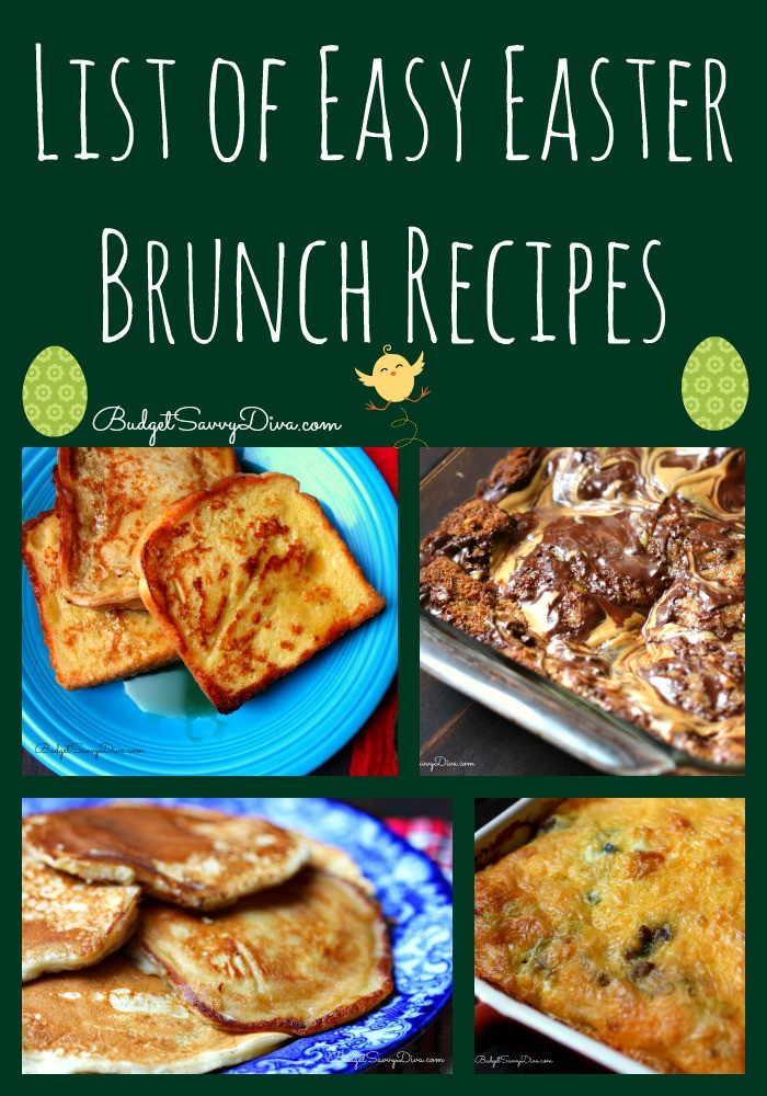 Easter Breakfast Recipes
 List of Easy Easter Brunch Recipes