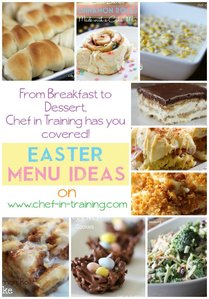 Easter Dinner Menu Ideas
 Easter Menu Ideas Chef in Training
