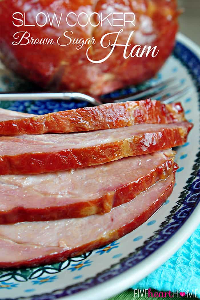 Easter Ham In A Crockpot
 Slow Cooker Brown Sugar Ham Holiday Dinner from the