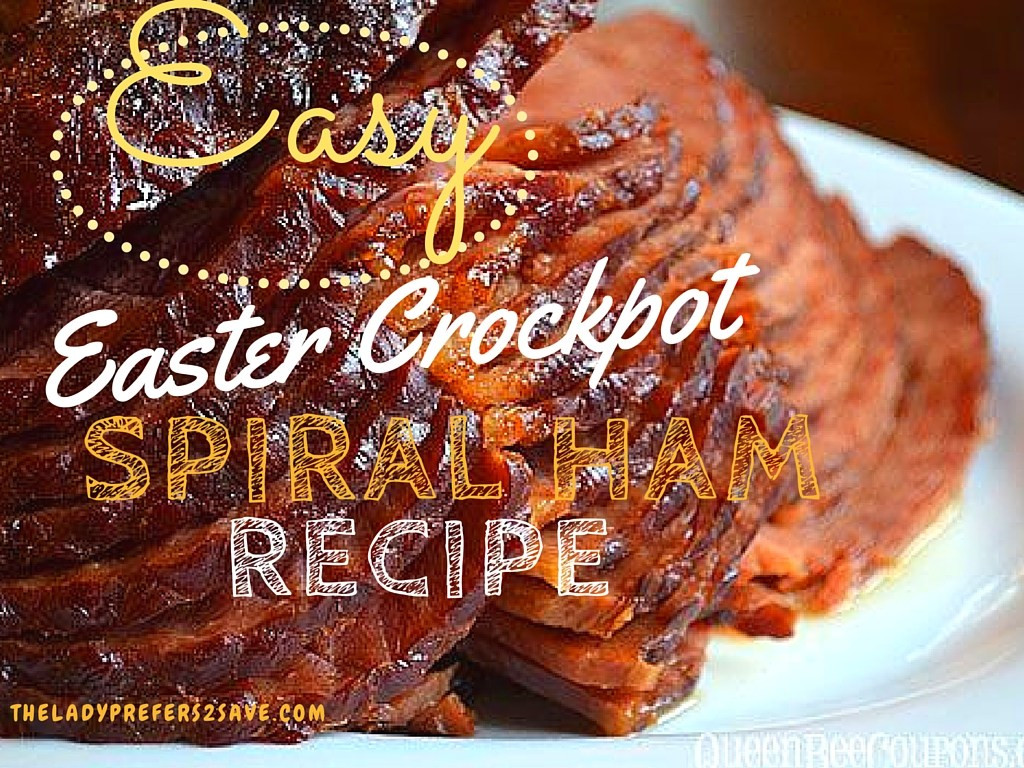 Easter Ham In A Crockpot
 Favorite Easter Recipe Round Up