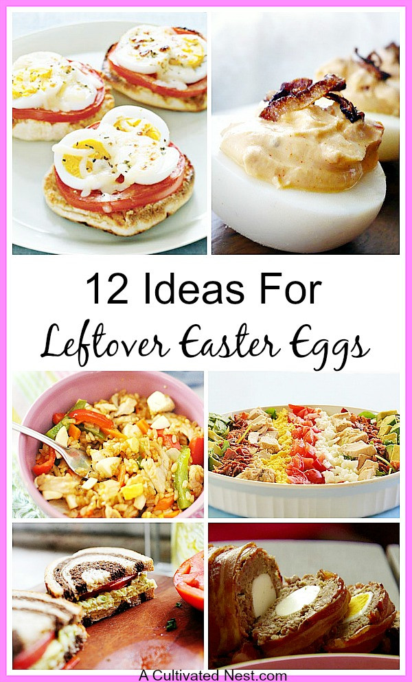 Easter Leftovers Recipes
 12 Recipes For Leftover Easter Eggs