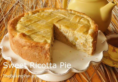 Easter Pie Dessert
 Sweet Ricotta Pie Recipe