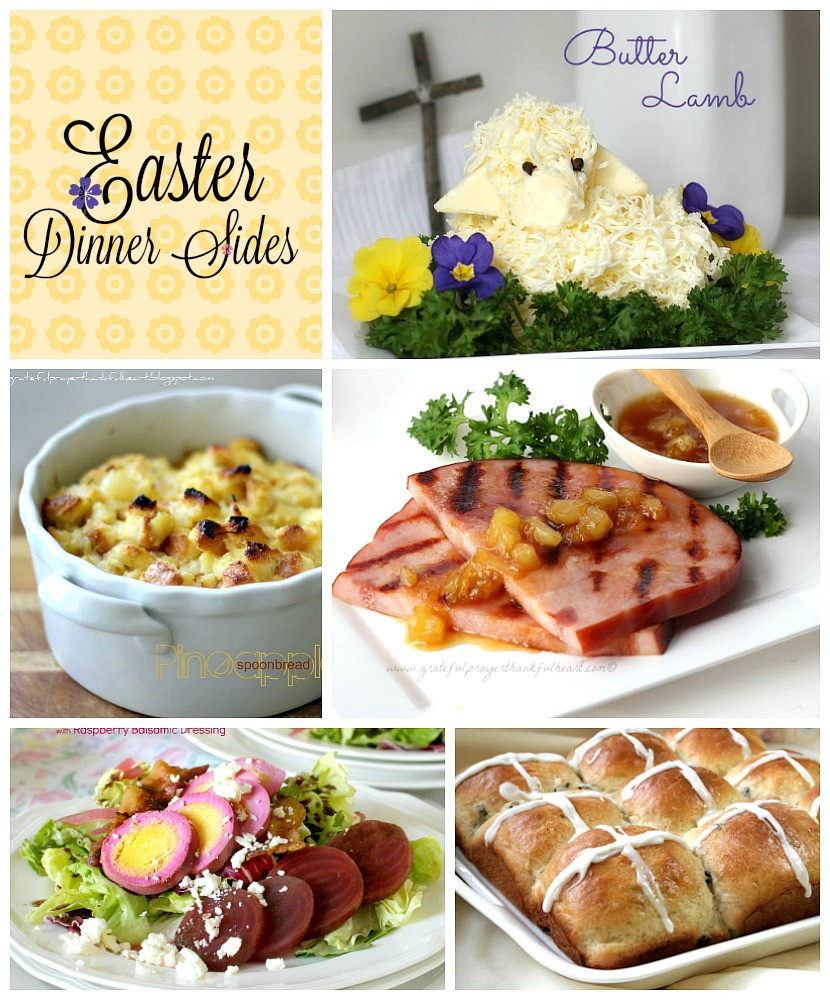 Easter Side Dishes To Go With Ham
 Easter Dinner Side Dishes Grateful Prayer