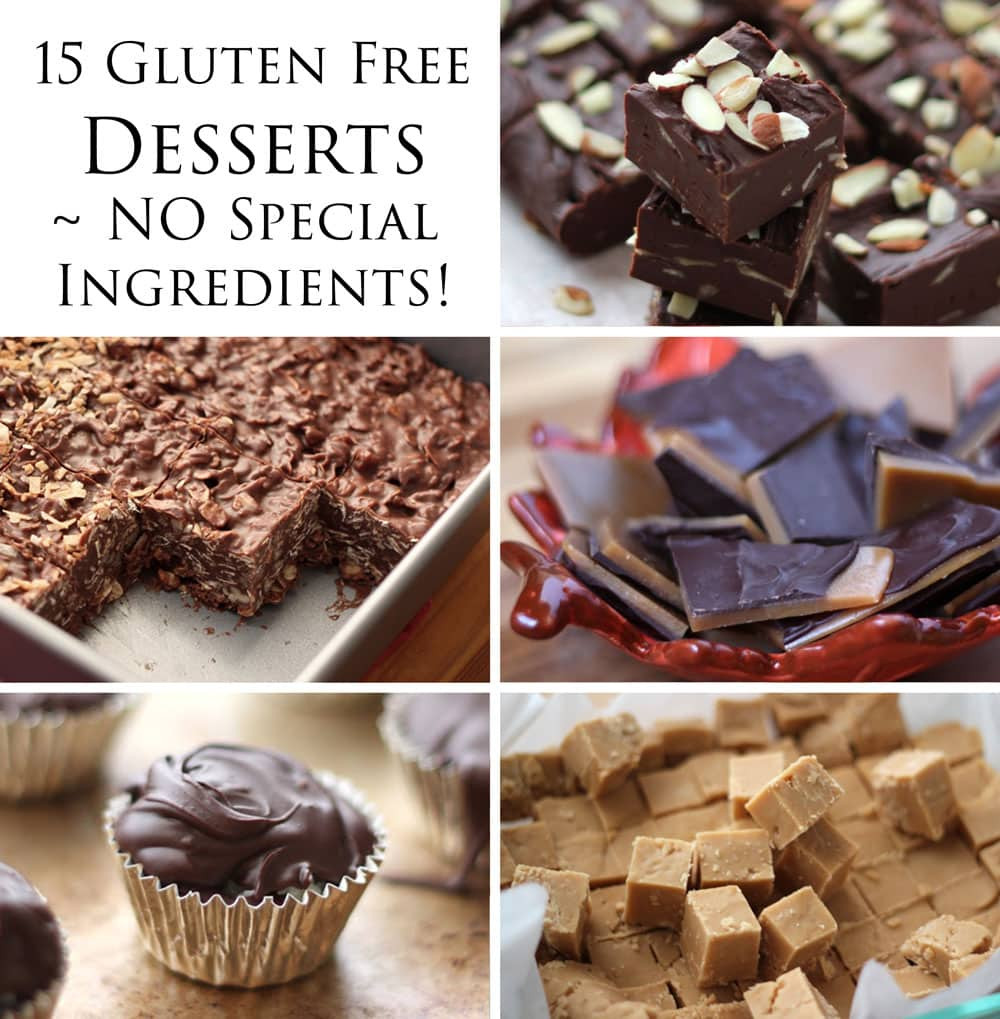Easy Gluten And Dairy Free Desserts
 15 Delicious Gluten Free Desserts NO special ingre nts