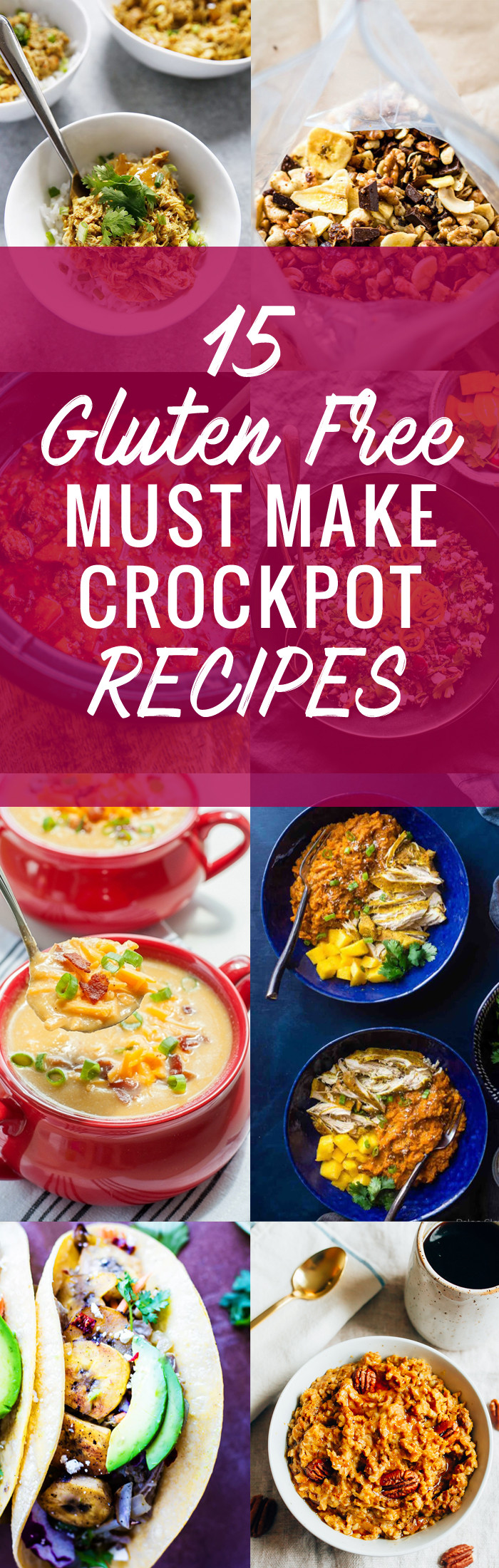 Easy Gluten Free Crockpot Recipes
 15 Gluten Free MUST MAKE Crock Pot Recipes Cotter Crunch