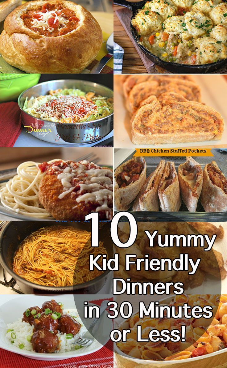 Easy Healthy Kid Friendly Dinners
 Best 30 Minute Dinner Recipes Easy Midweek Meals