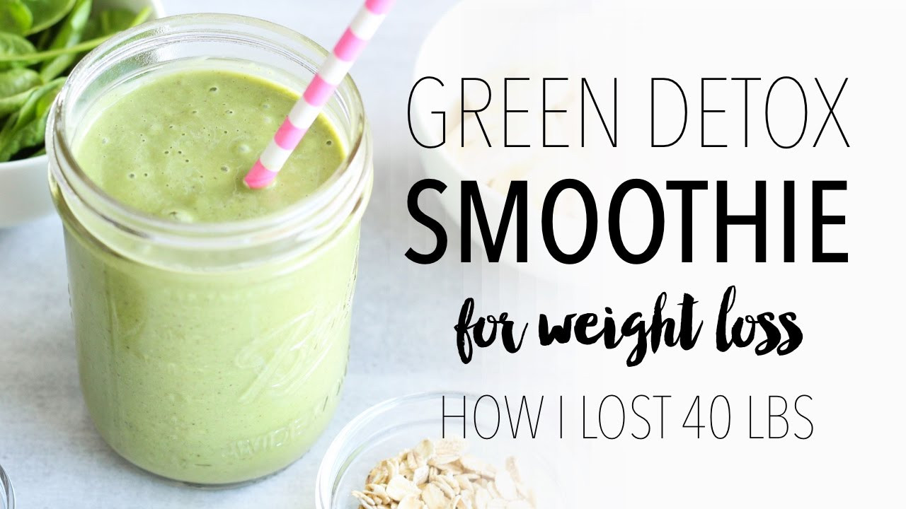 Easy Healthy Smoothie Recipes For Weight Loss
 Green Detox Smoothie Recipe for Weight Loss