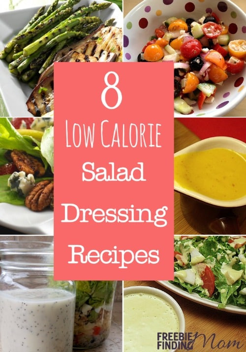 Easy Low Calorie Recipes
 8 Low Calorie Salad Dressing Recipes