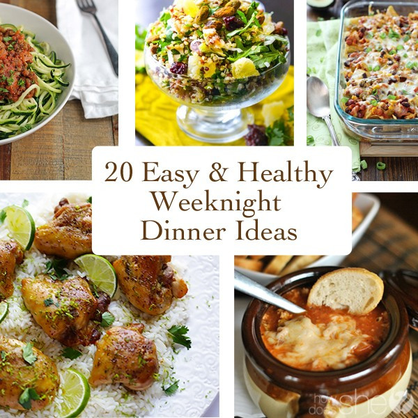 Easy To Make Healthy Dinners
 Healthy Dinner Ideas That are Fast and Easy to Make
