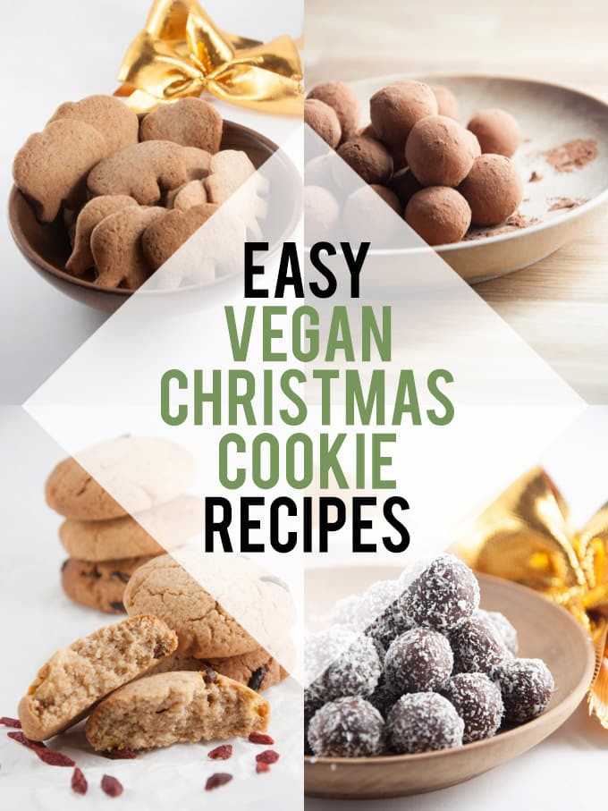 Easy Vegan Cookie Recipes
 Easy Vegan Christmas Cookie Recipes