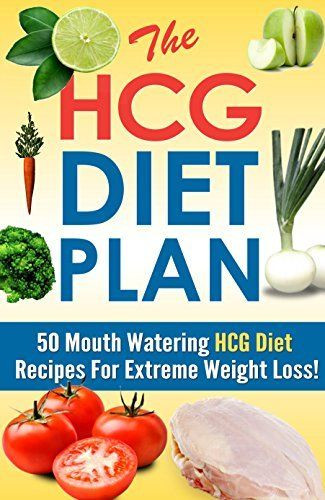 Extreme Weight Loss Recipes
 37 best images about HCG on Pinterest