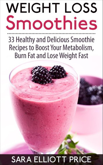 Free Healthy Smoothie Recipes For Weight Loss
 Weight Loss Smoothies 33 Healthy and Delicious Smoothie