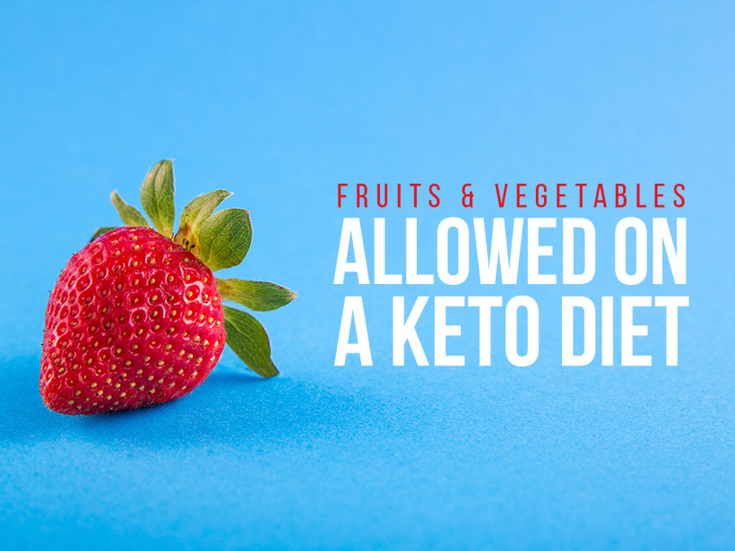 Fruit And Keto Diet
 Keto Diet Friendly Fruits and Ve ables