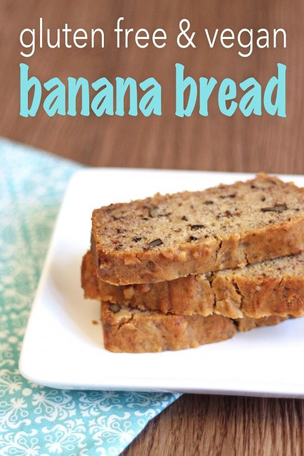 Gluten And Dairy Free Banana Bread
 Gluten Free & Vegan Banana Bread Recipe