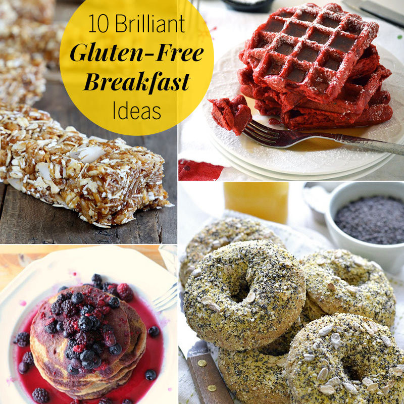 Gluten And Dairy Free Breakfast Recipes 10 Brilliant Gluten Free Breakfast Ideas