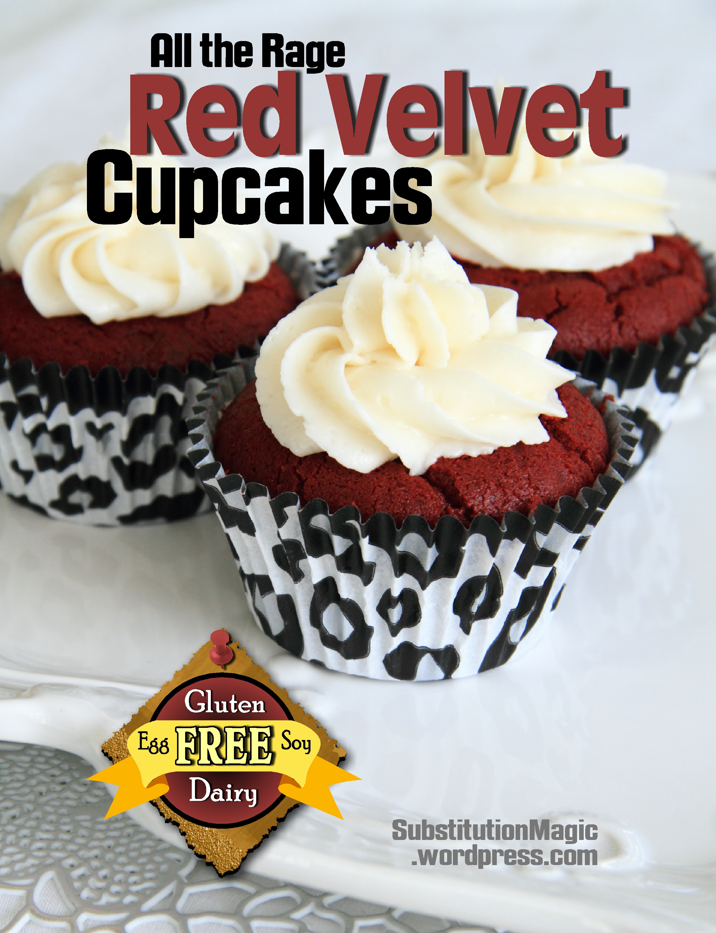 Gluten And Dairy Free Cupcakes
 Substitution Magic