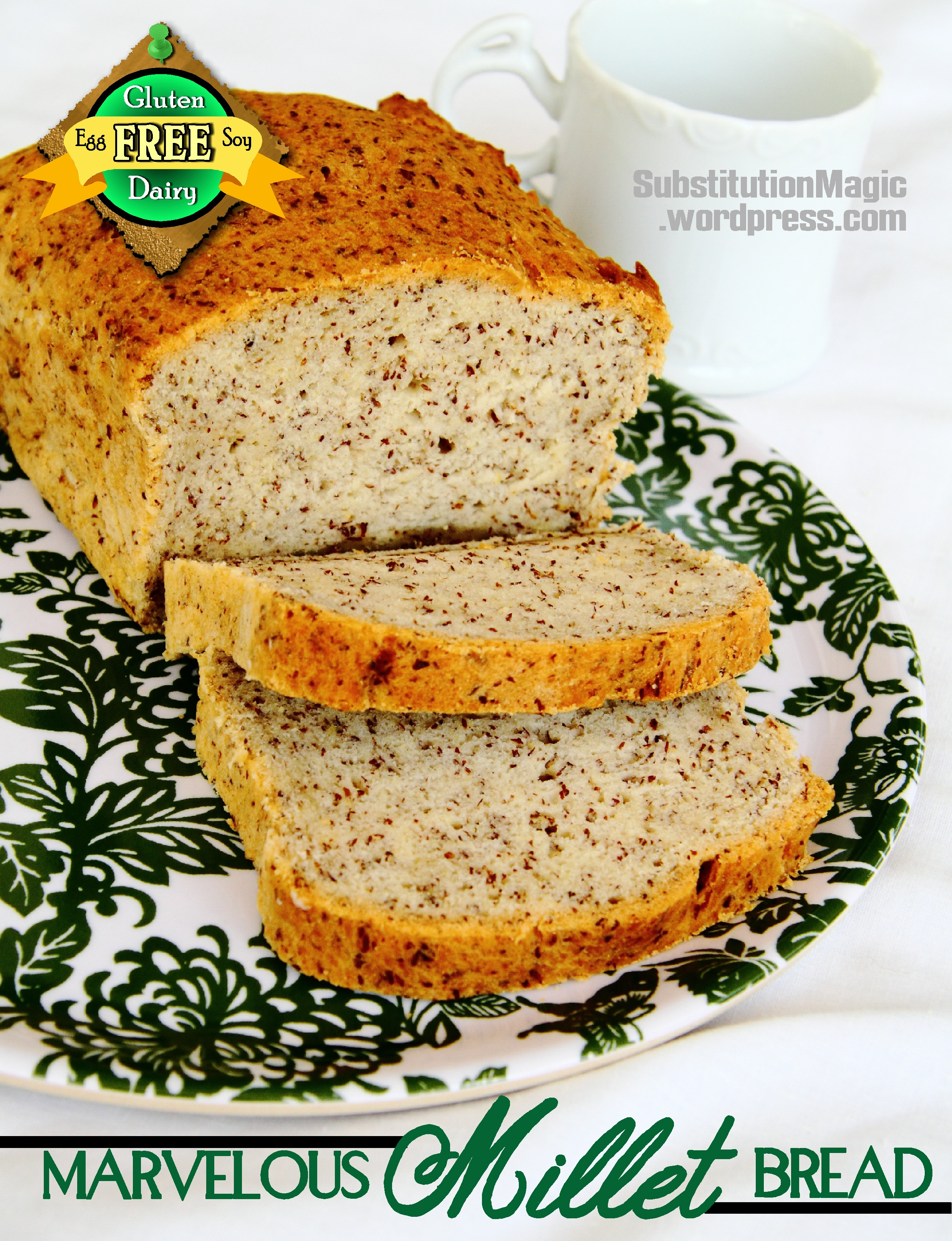 Gluten Dairy Free Bread
 Marvelous Millet Bread – Gluten Dairy Egg Soy & Yeast