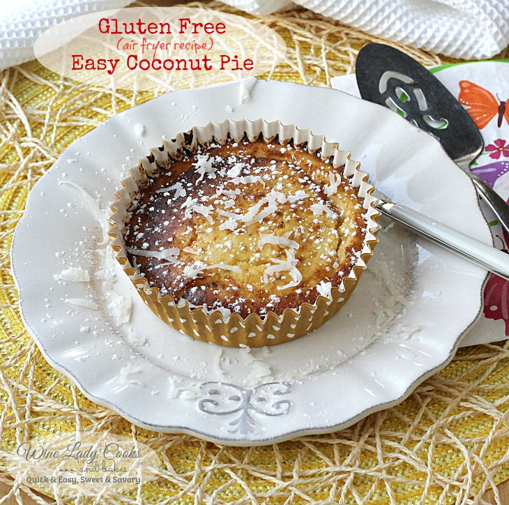 Gluten Free Coconut Pie
 Gluten Free Easy Coconut Pie Recipe