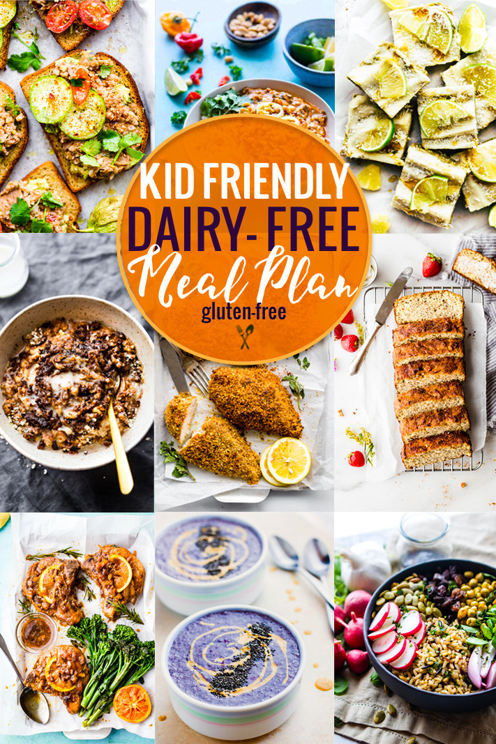 Gluten Free Dairy Free Dinners
 Kid Friendly Dairy Free Meal Plan
