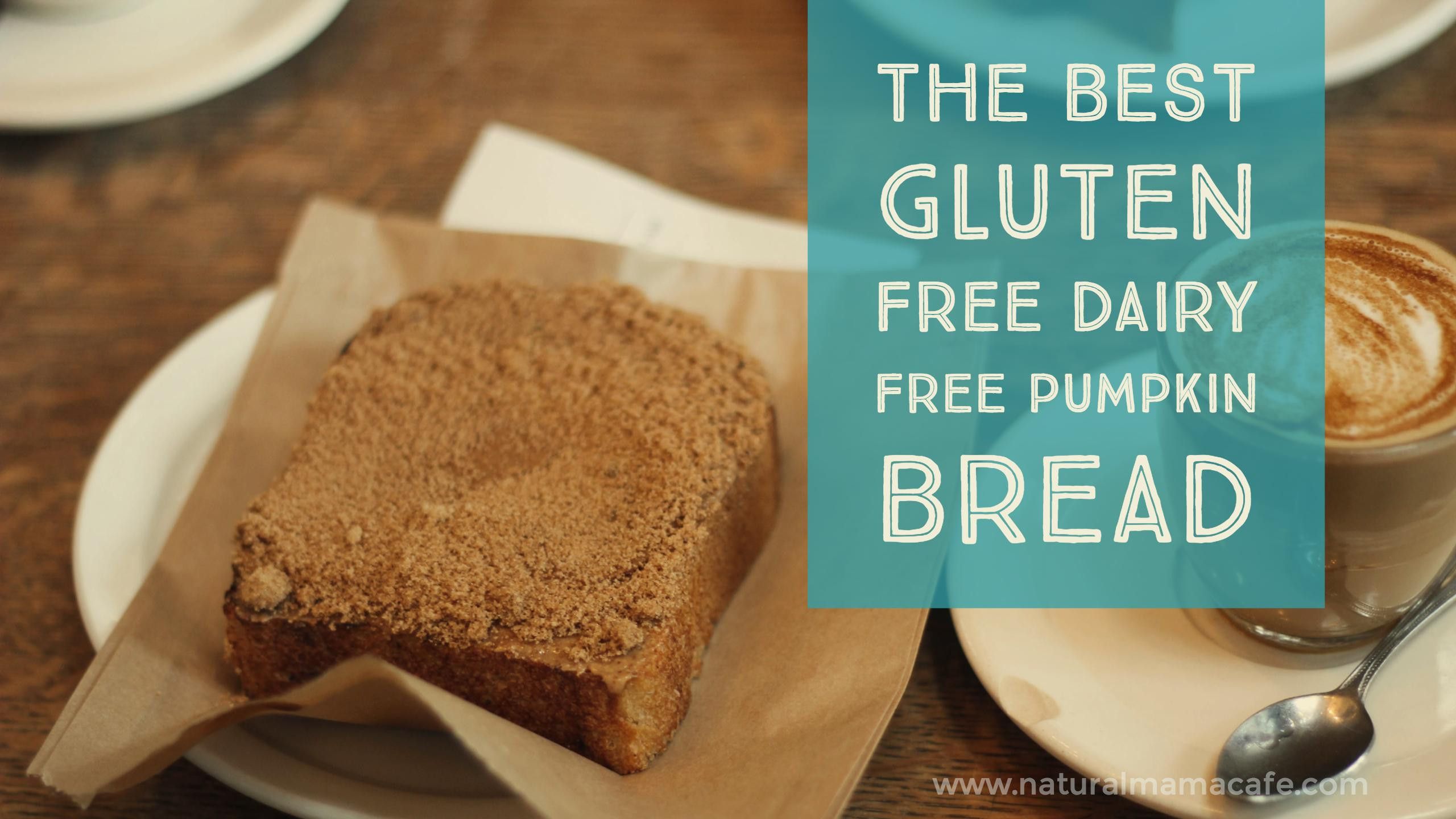 Gluten Free Dairy Free Pumpkin Bread
 A Fall Tradition The Best Gluten Free Dairy Free Pumpkin