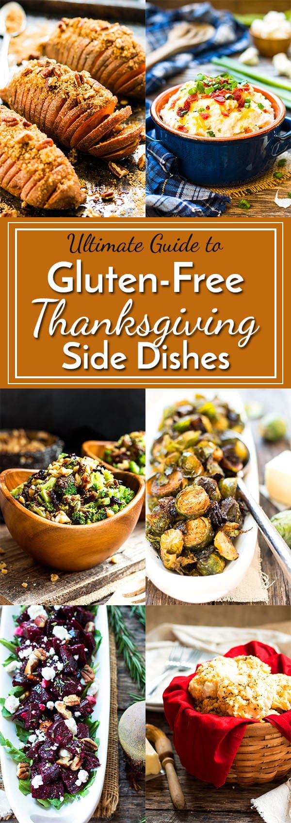 Gluten Free Dairy Free Side Dishes
 The Ultimate Guide to Gluten Free Thanksgiving Side Dishes