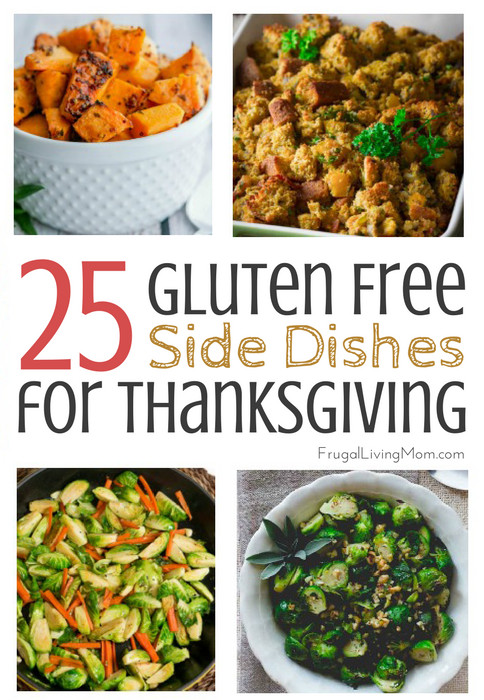 Gluten Free Dairy Free Side Dishes
 25 Gluten Free Thanksgiving Side Dishes