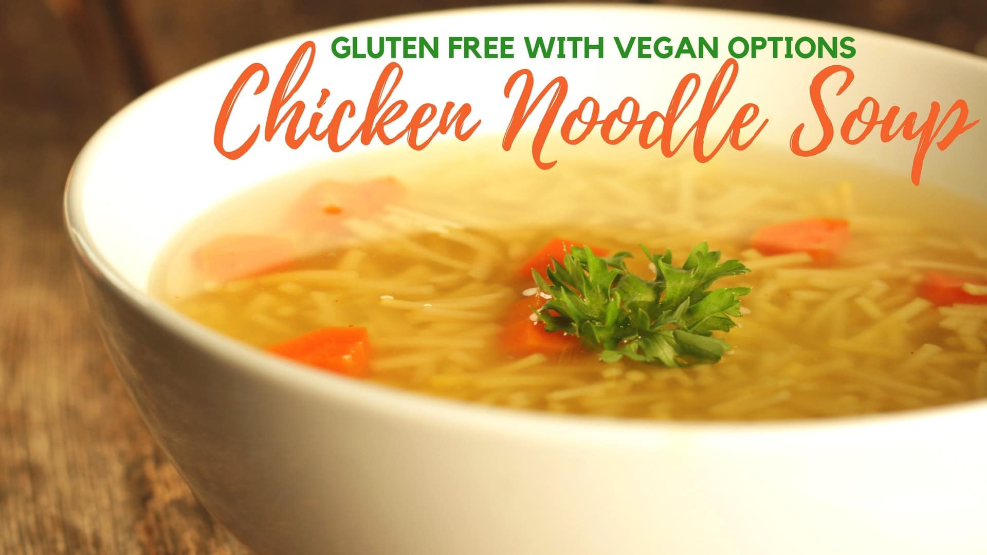 Gluten Free Dairy Free Soup Recipes
 The BEST Gluten Free Chicken Noodle Soup Recipe with Vegan