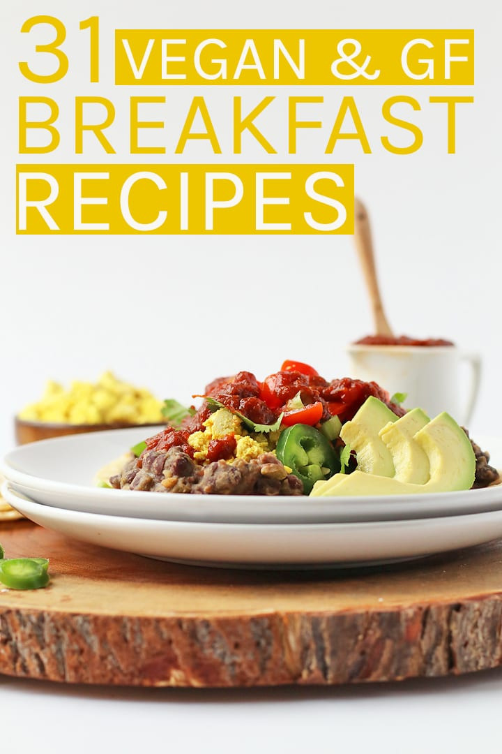 Gluten Free Dairy Free Vegan Recipes
 31 Vegan Gluten Free Breakfast Recipes