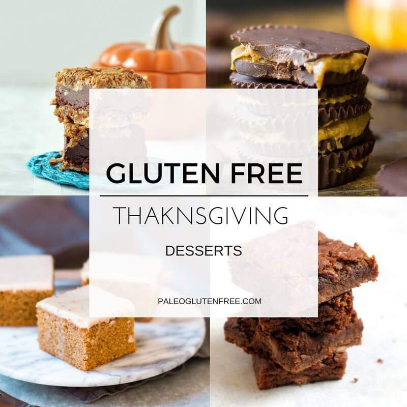 Gluten Free Desserts For Thanksgiving
 Healthy Gluten Free Thanksgiving Desserts Paleo Gluten